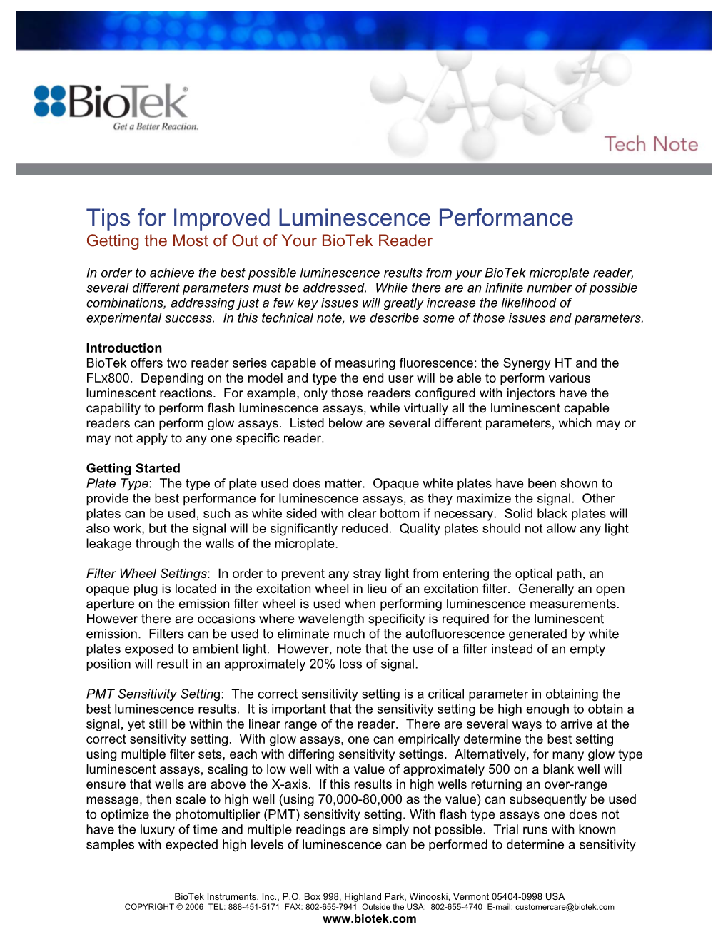 Tips for Improved Luminescence Performance Getting the Most of out of Your Biotek Reader