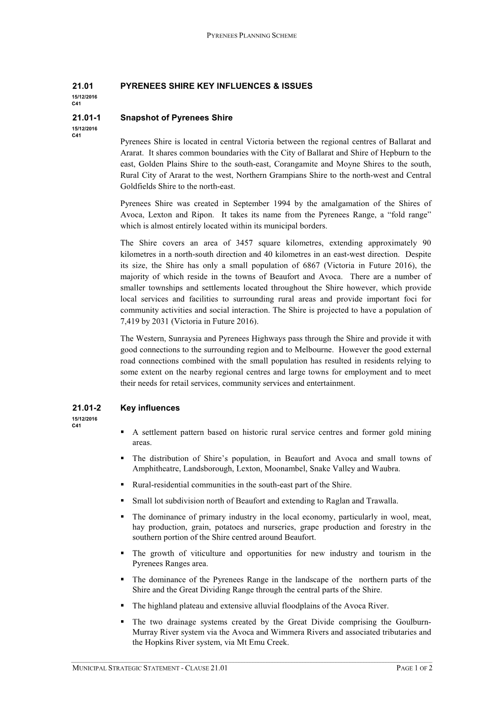 21.01 Pyrenees Shire Key Influences & Issues 21.01-1