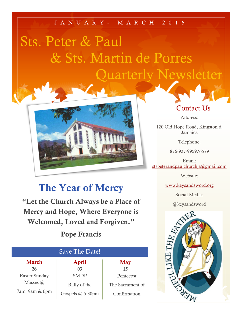 Sts. Peter & Paul & Sts. Martin De Porres Quarterly Newsletter