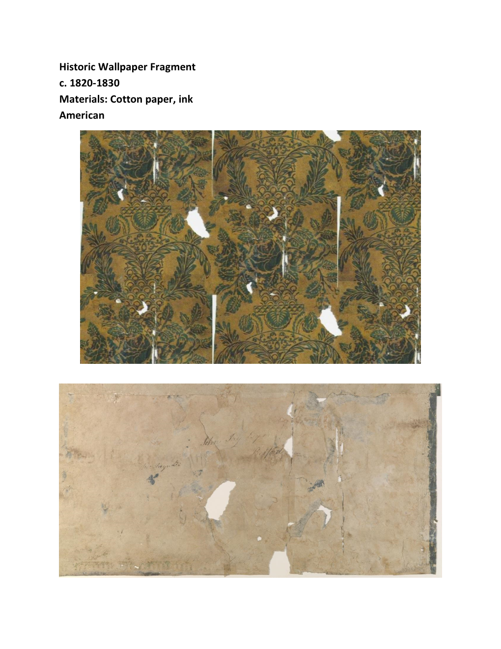 Historic Wallpaper Fragment C. 1820-1830 Materials: Cotton Paper, Ink American