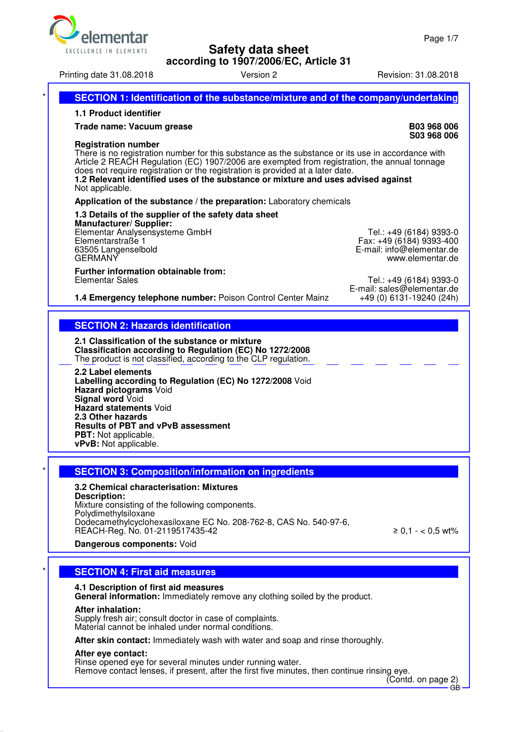 Safety Data Sheet According to 1907/2006/EC, Article 31 Printing Date 31.08.2018 Version 2 Revision: 31.08.2018