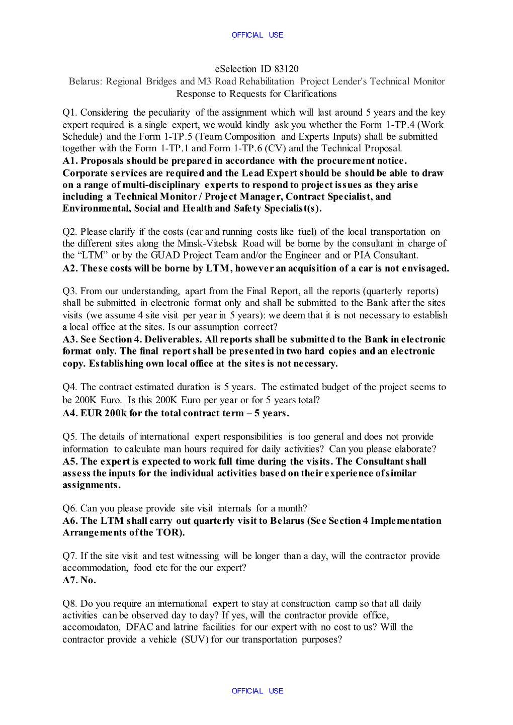 Eselection ID 83120 Belarus: Regional Bridges and M3 Road Rehabilitation Project Lender's Technical Monitor Response to Requests for Clarifications Q1