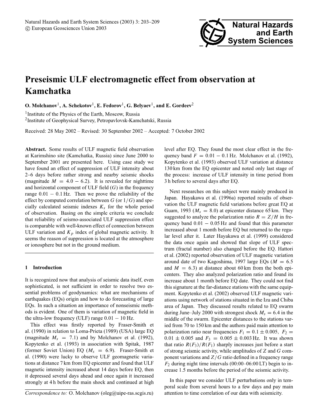 Preseismic ULF Electromagnetic Effect from Observation at Kamchatka