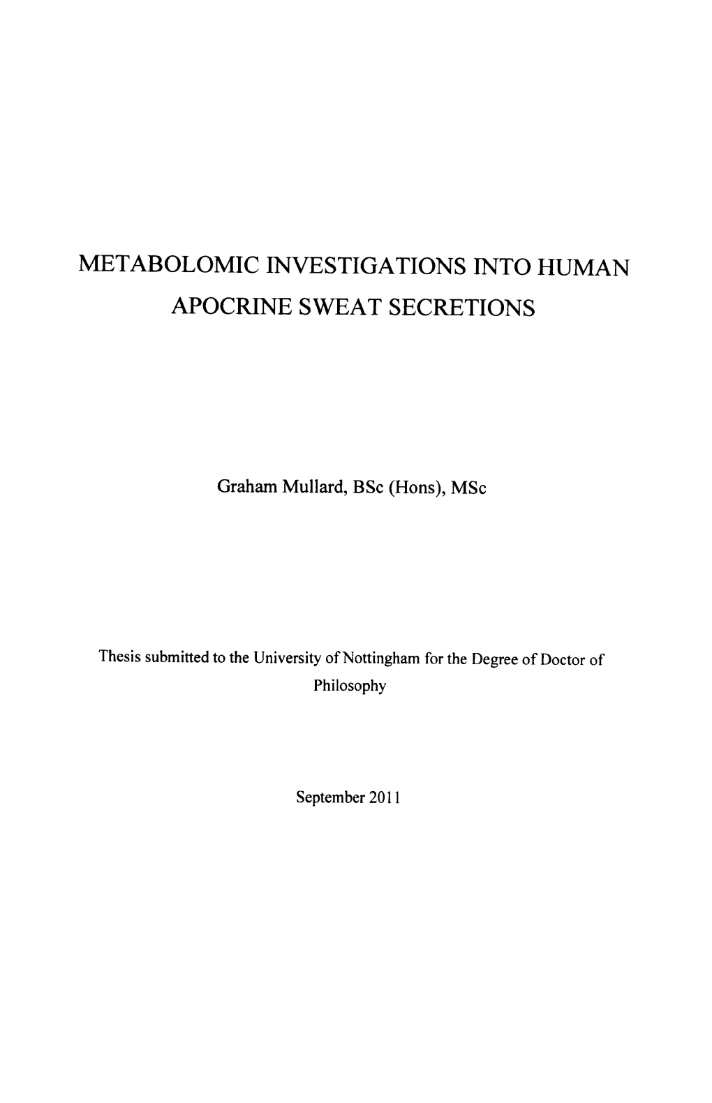 Metabolomic Investigations Into Human Apocrine Sweat Secretions