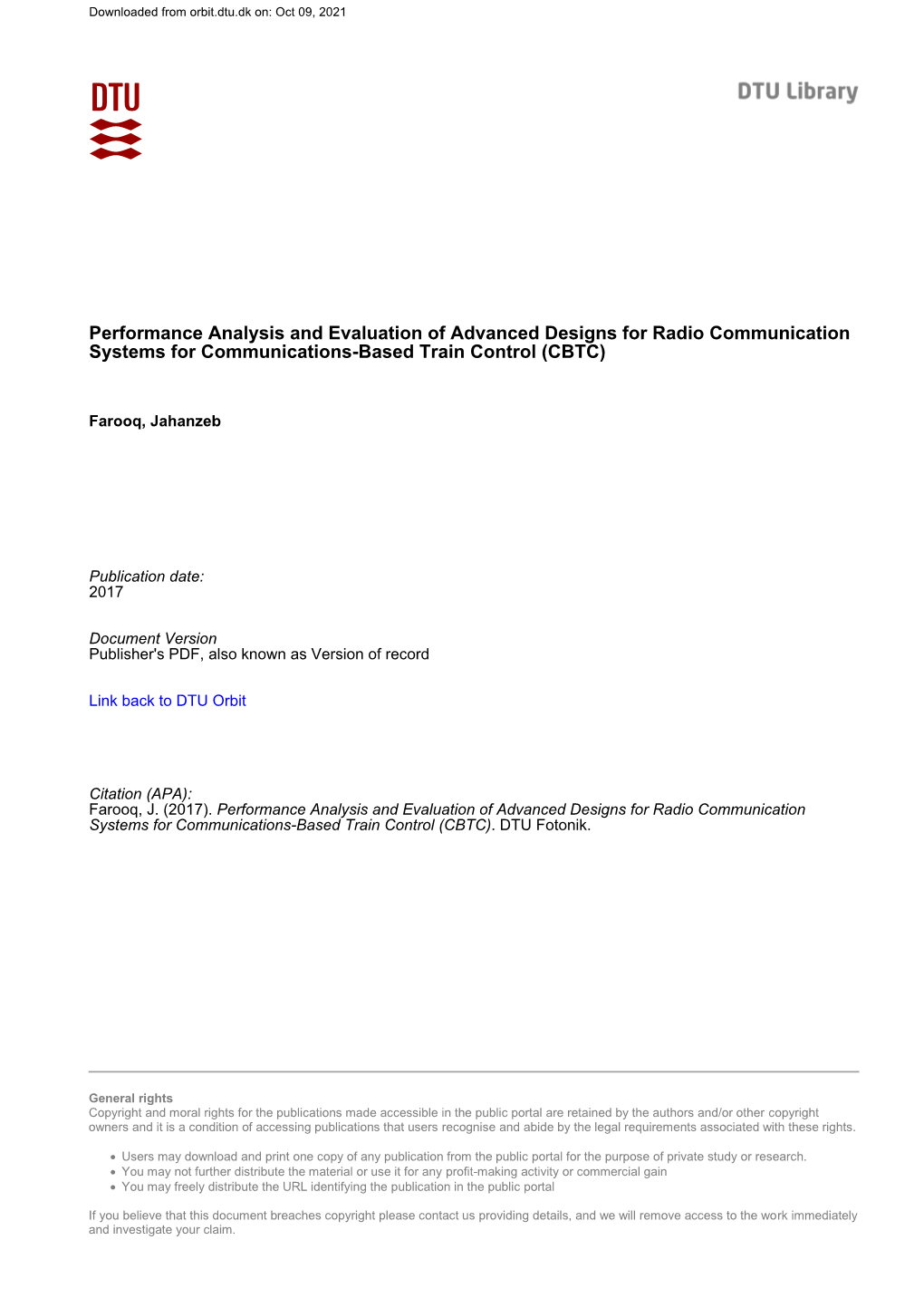 Performance Analysis and Evaluation of Advanced Designs for Radio Communication Systems for Communications-Based Train Control (CBTC)