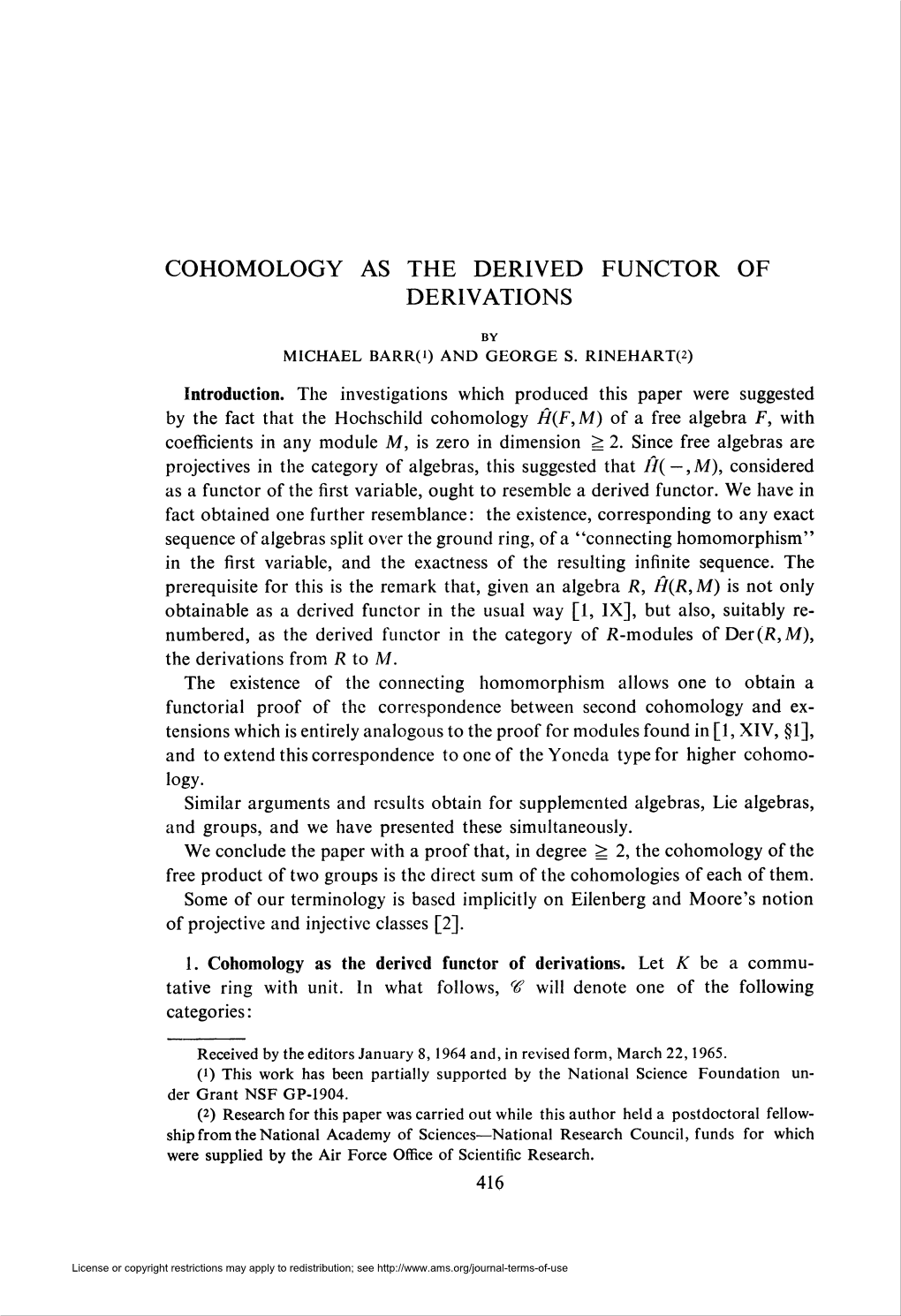 Cohomology As the Derived Functor of Derivations. Let K Be a Commu- Tative Ring with Unit