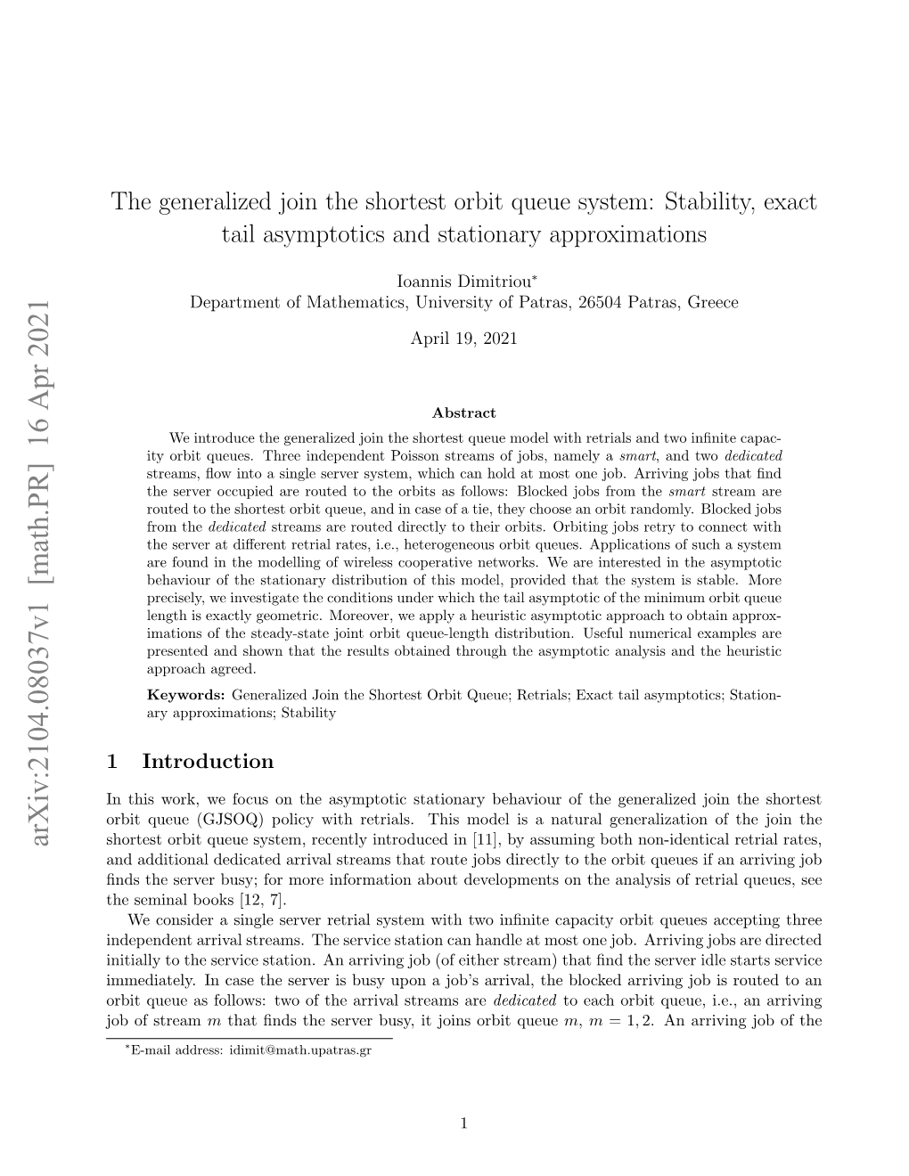 The Generalized Join the Shortest Orbit Queue System: Stability, Exact Tail Asymptotics and Stationary Approximations