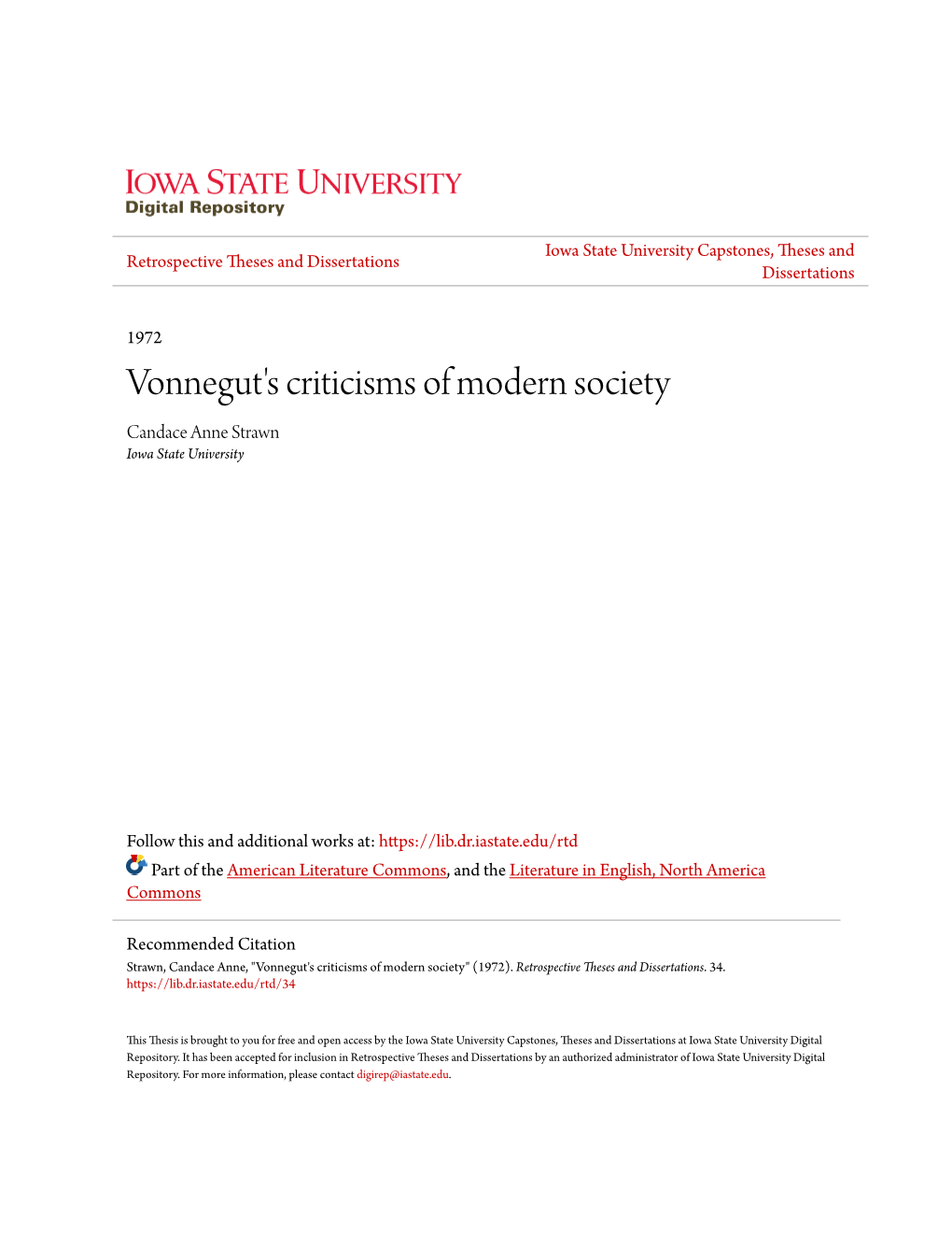 Vonnegut's Criticisms of Modern Society Candace Anne Strawn Iowa State University