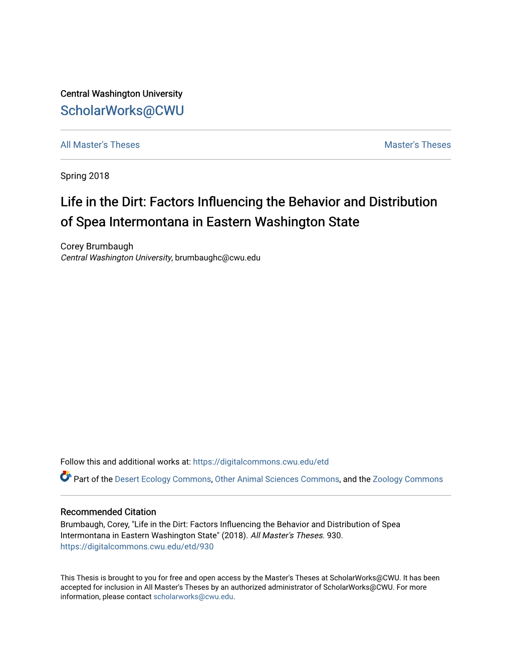 Factors Influencing the Behavior and Distribution of Spea Intermontana in Eastern Washington State