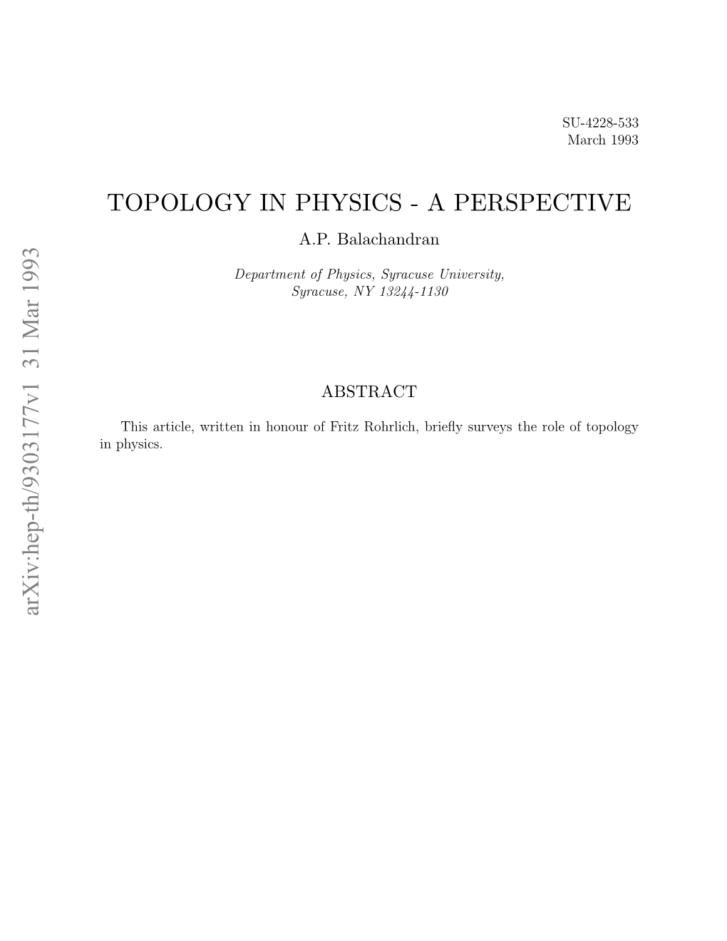 Topology in Physics-A Perspective