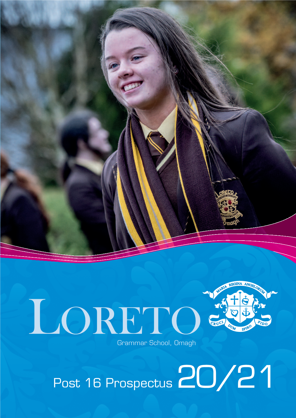 2020 Loreto Post 16 Prospectus