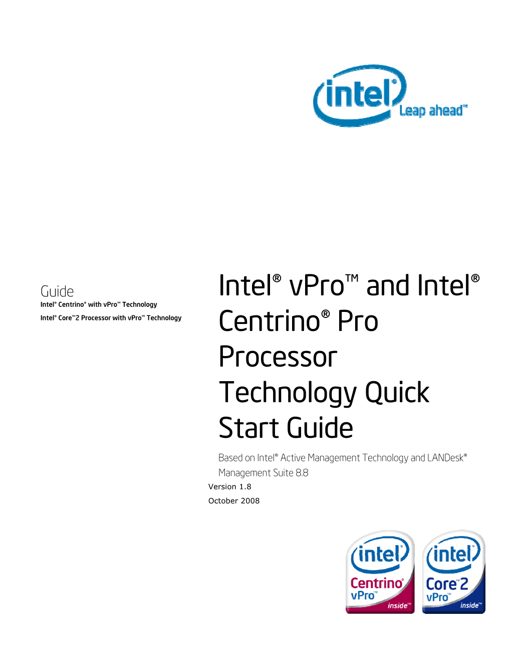 Intel® Vpro™ and Intel® Centrino® Pro Processor Technology Quick Start Guide