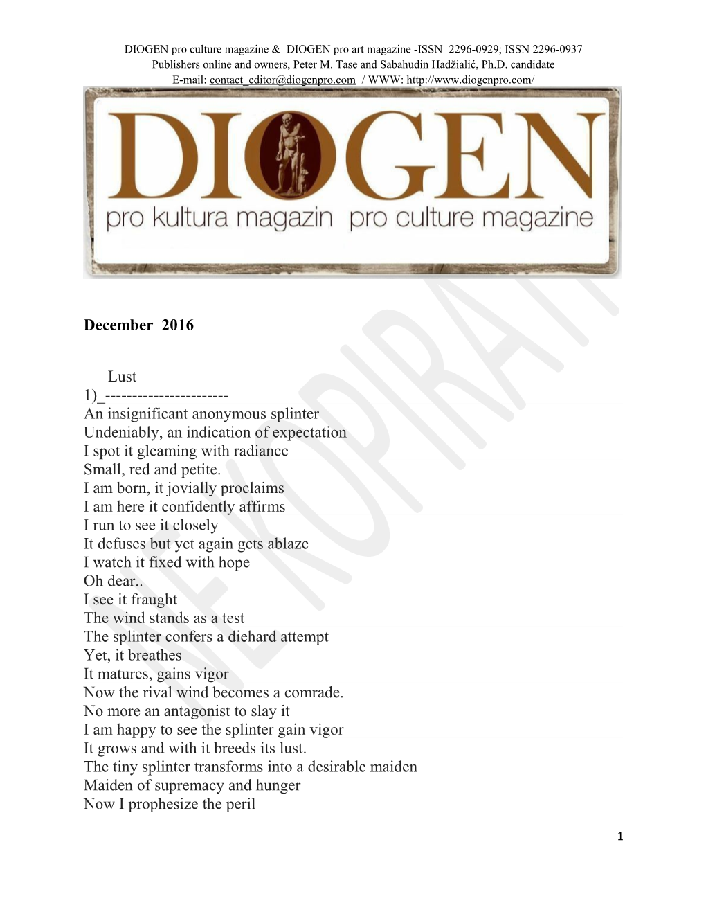 DIOGEN Pro Culture Magazine & DIOGEN Pro Art Magazine -ISSN 2296-0929; ISSN 2296-0937