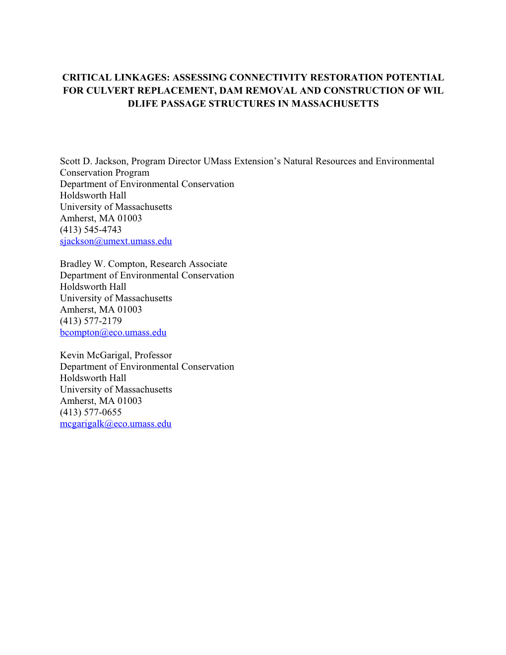 Critical Linkages: Assessing Connectivity Restoration Potential for Culvert Replacement