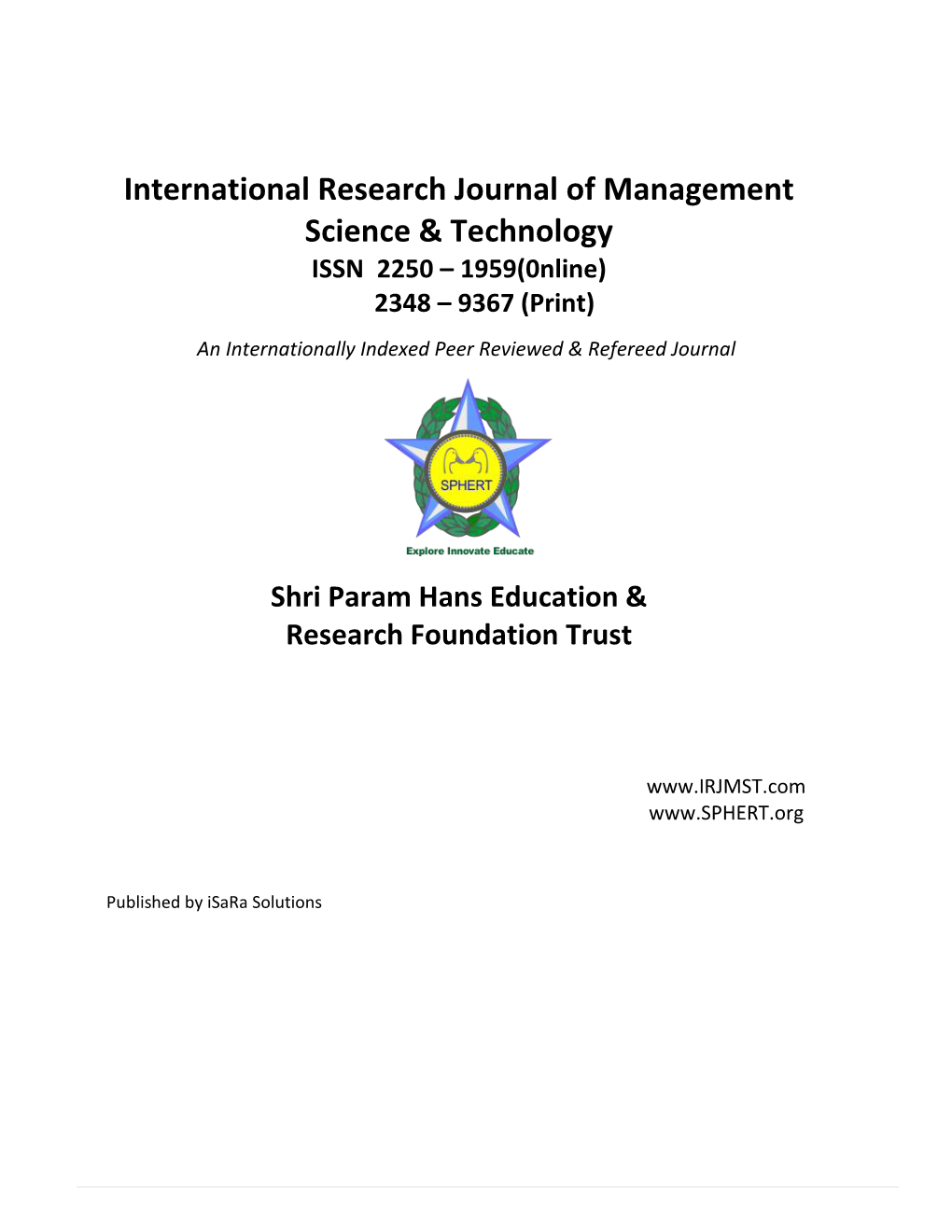 ISSN 2250 – 1959(0Nline) 2348 – 9367 (Print) an Internationally Indexed Peer Reviewed & Refereed Journal