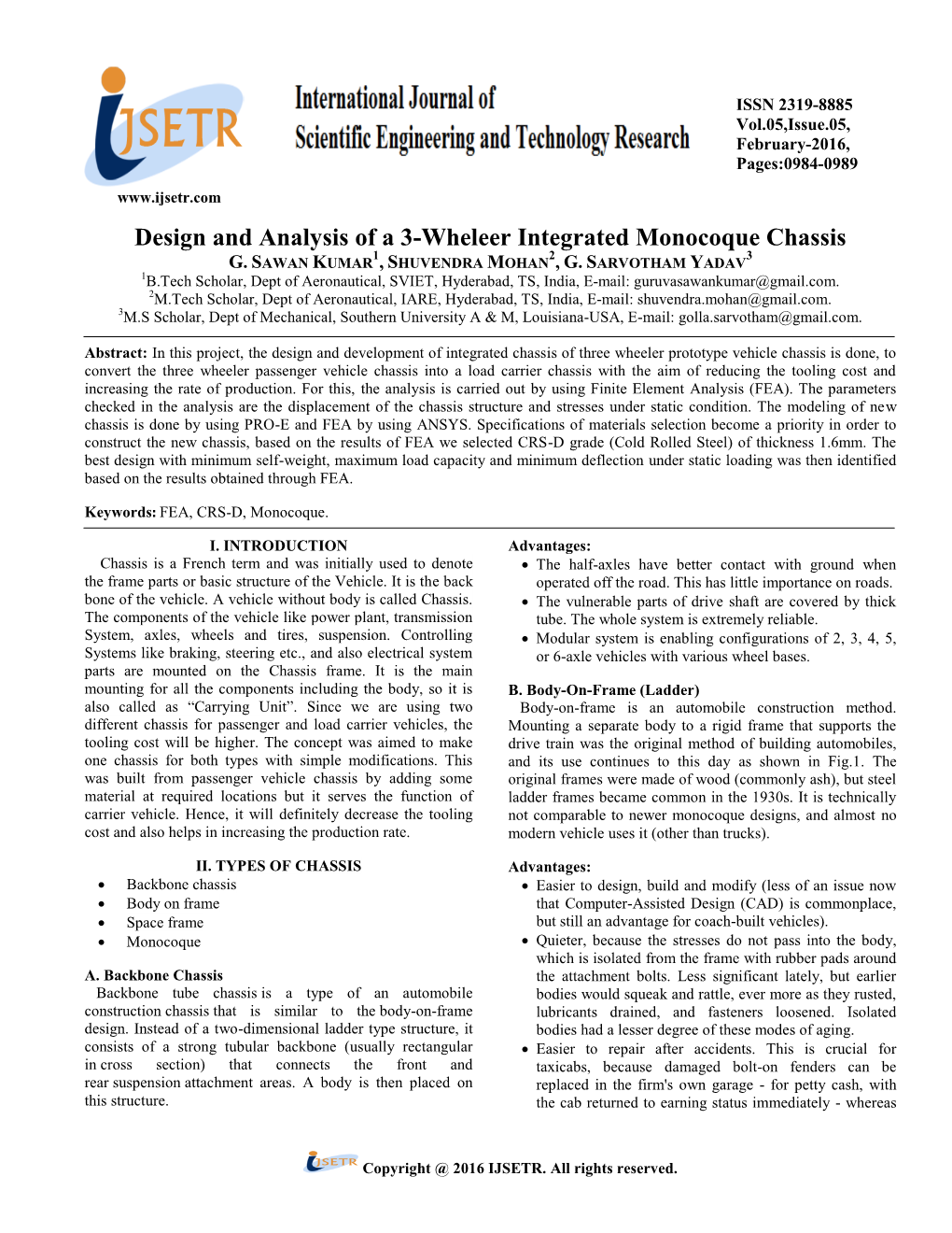 Design and Analysis of a 3-Wheleer Integrated Monocoque Chassis 1 2 3 G