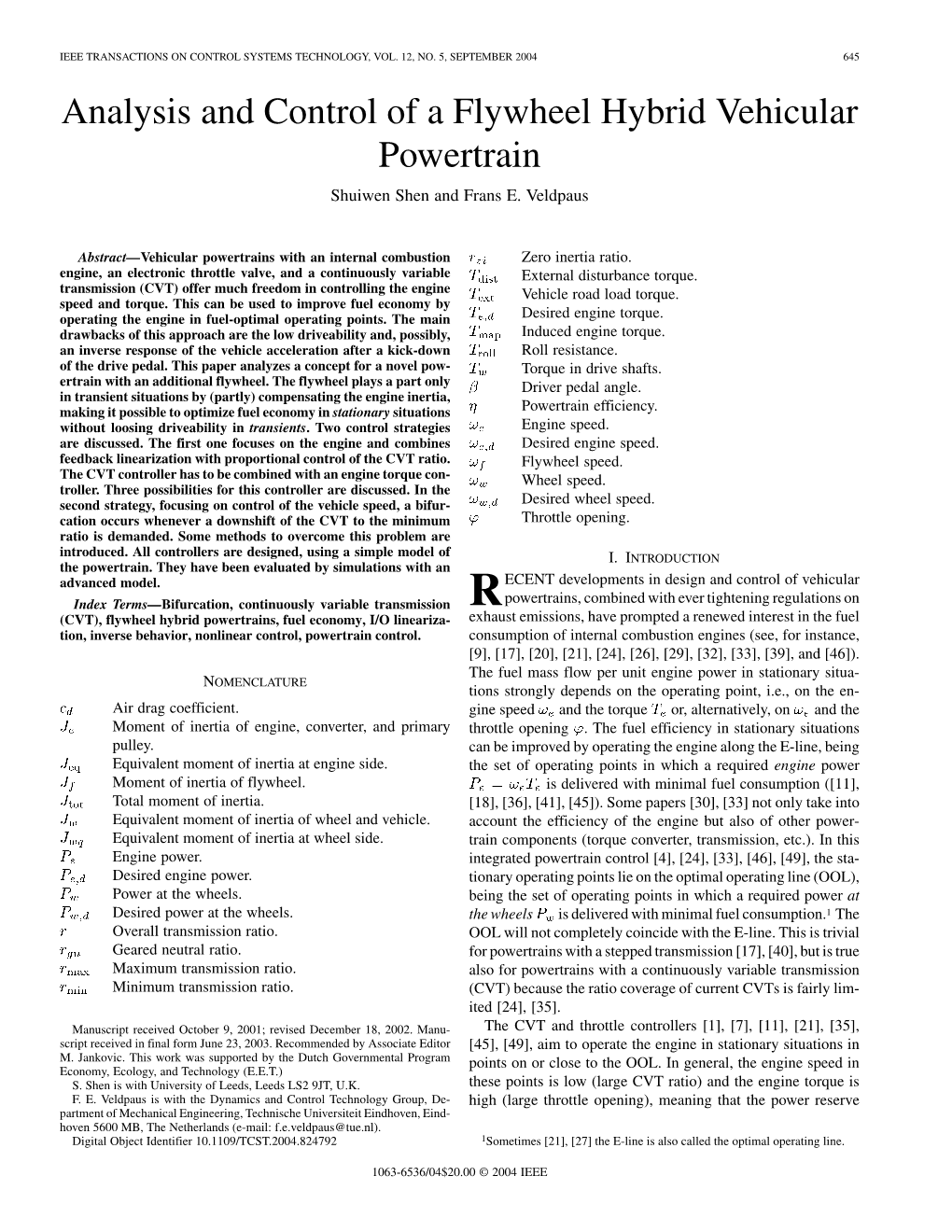 Analysis and Control of a Flywheel Hybrid Vehicular Powertrain Shuiwen Shen and Frans E