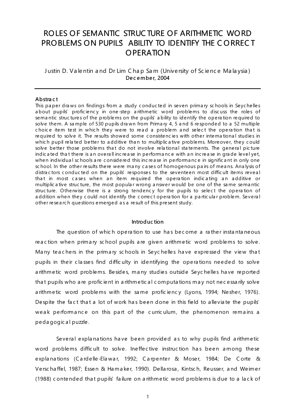 Roles of Semantic Structure of Arithmetic Word Problems on Pupils’ Ability to Identify the Correct Operation