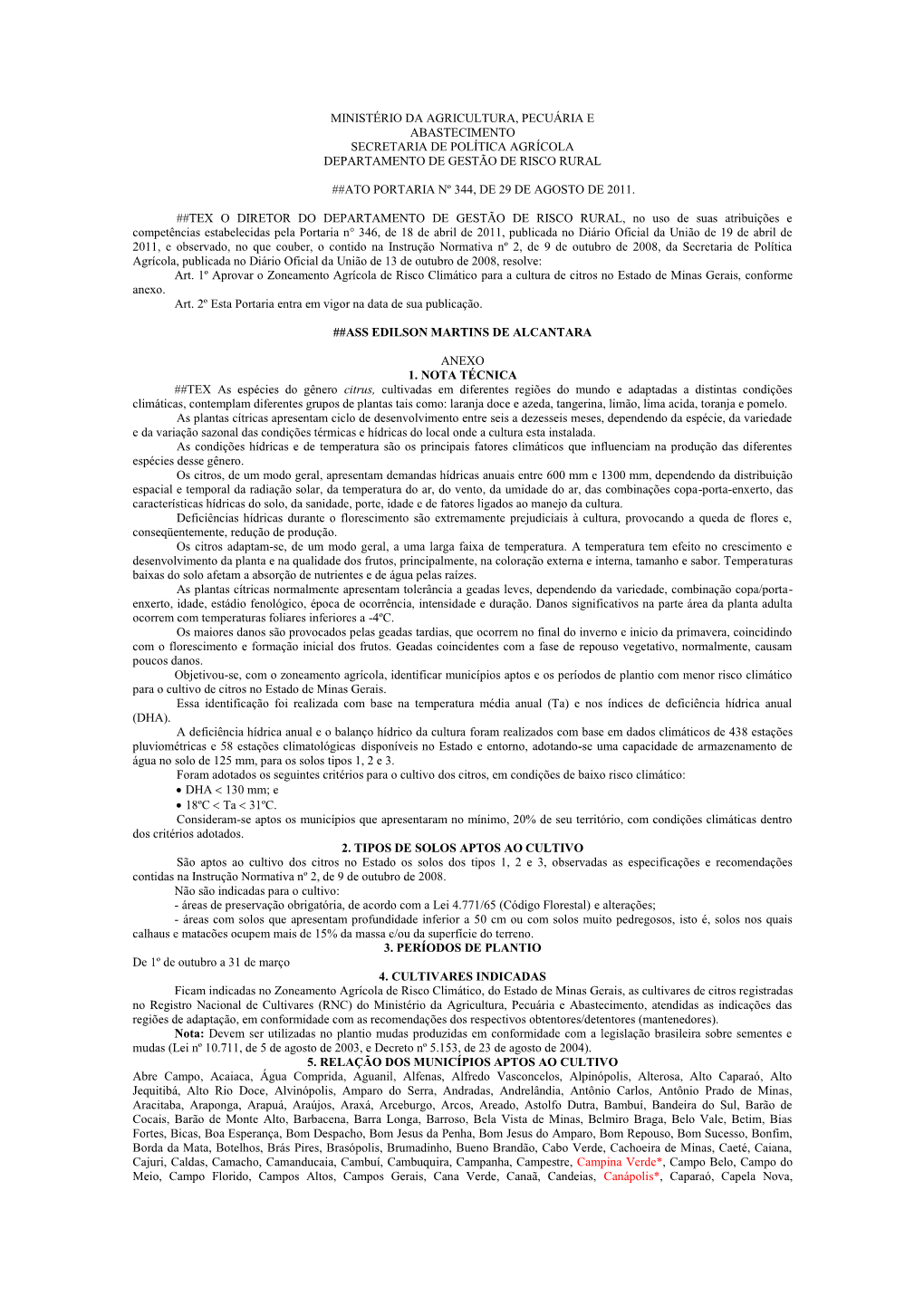 Ministério Da Agricultura, Pecuária E Abastecimento Secretaria De Política Agrícola Departamento De Gestão De Risco Rural