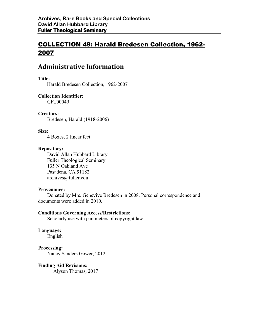Finding Aid for Harald Bredesen Collection