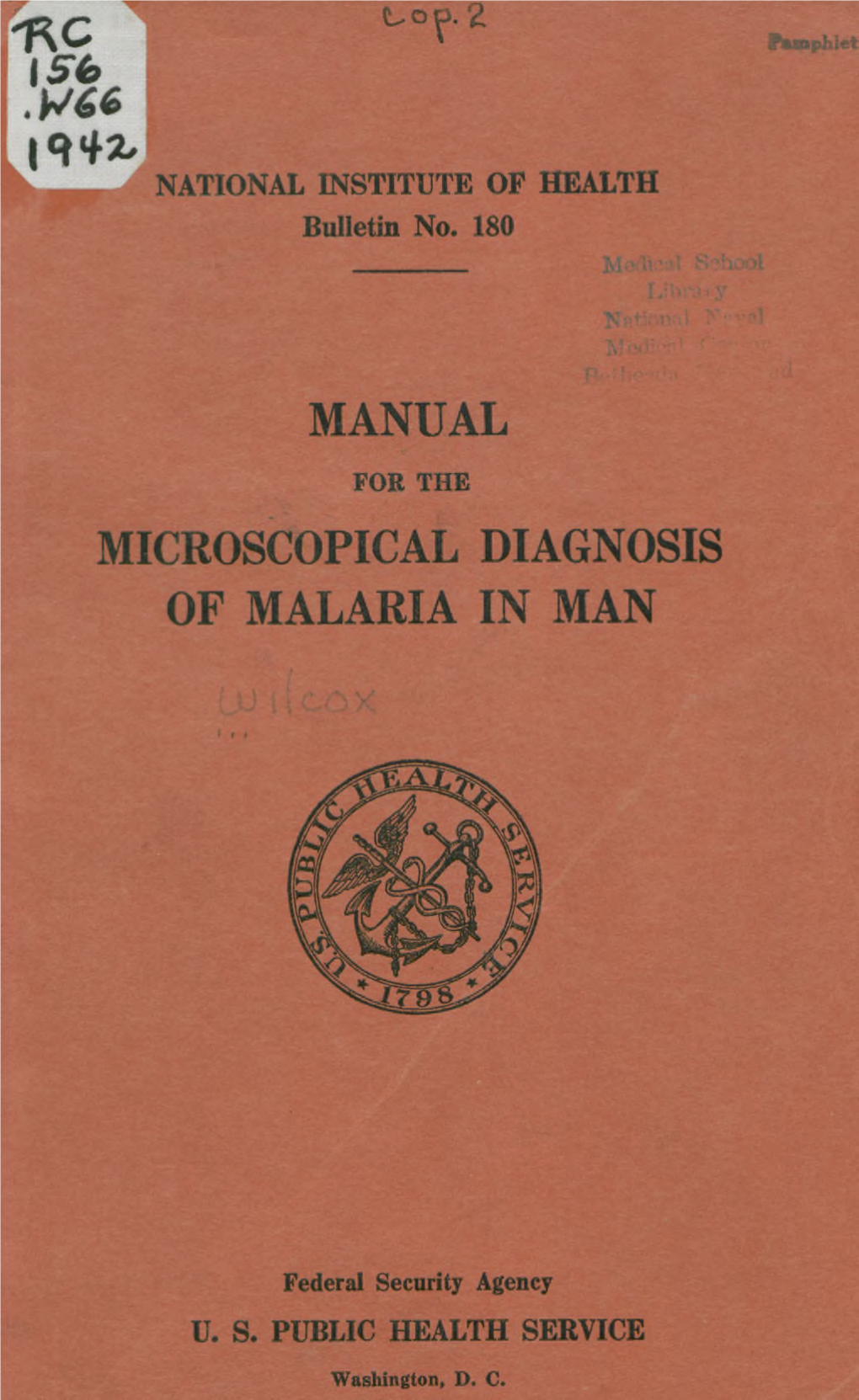 Manual for the Microscopical Diagnosis of Malaria in Man