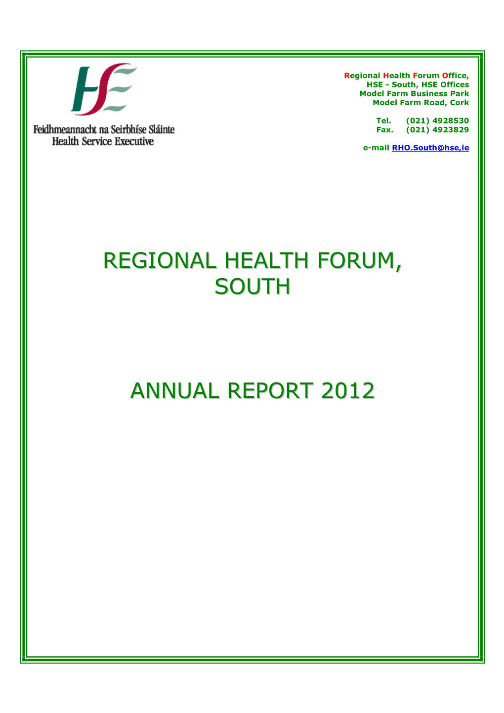 Regional Health Forum, South Annual Report 2012