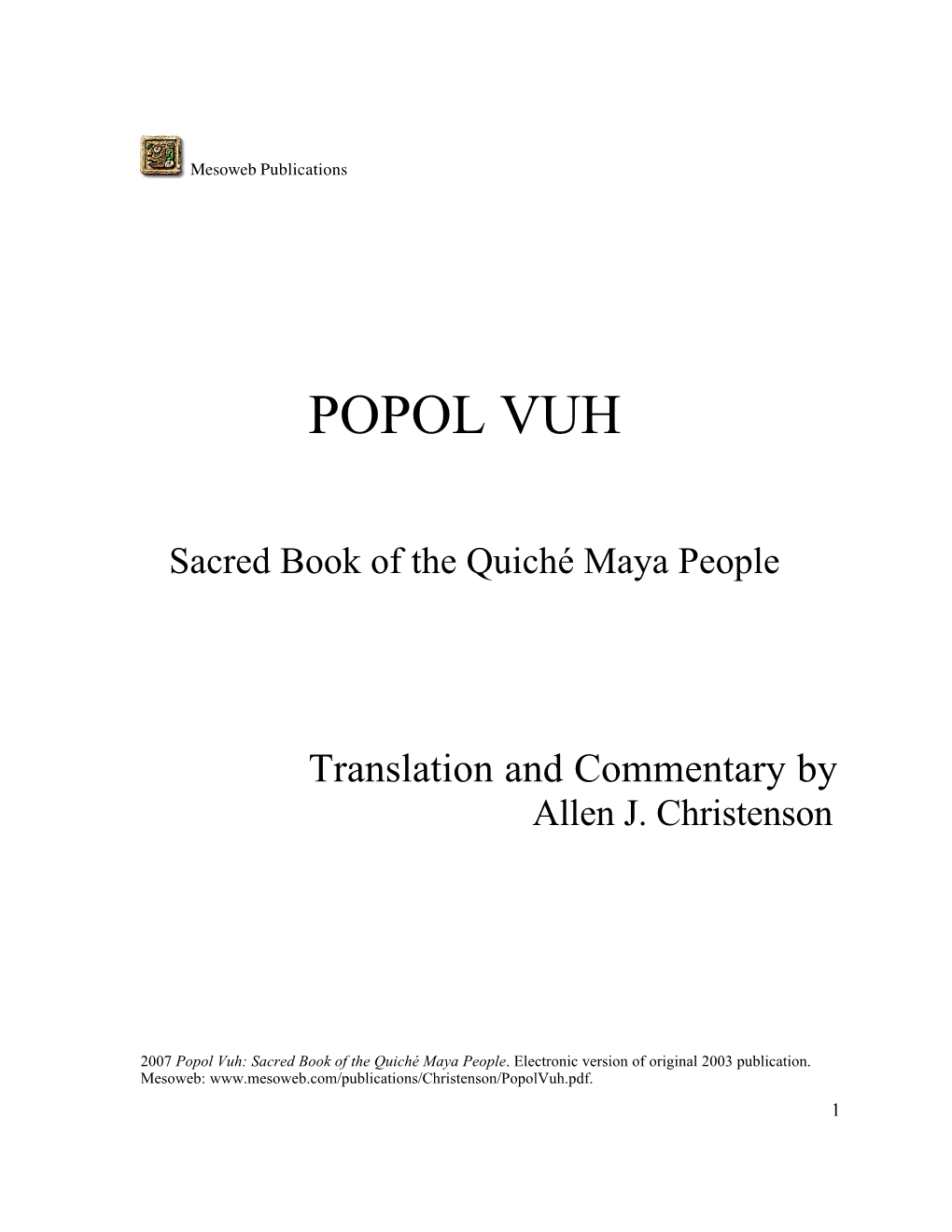 Popol Vuh: Sacred Book of the Quiché Maya People