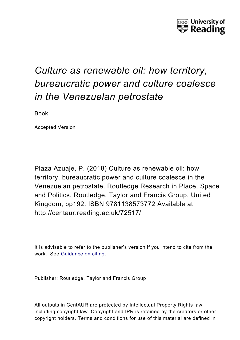 How Territory, Bureaucratic Power and Culture Coalesce in the Venezuelan Petrostate