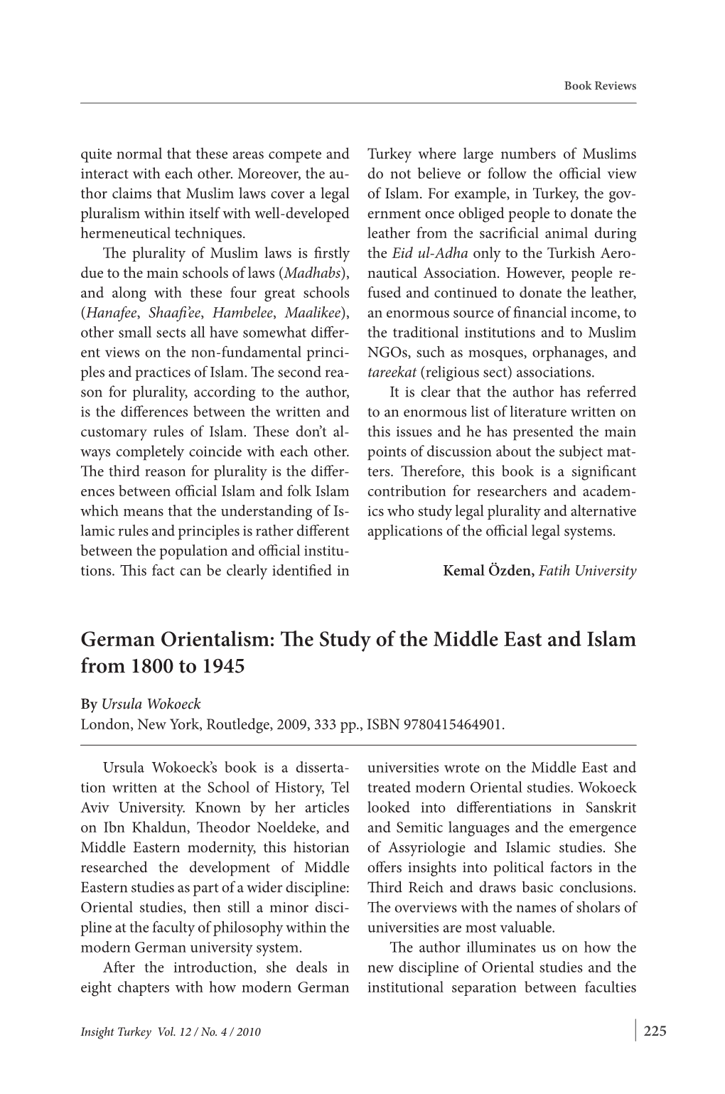 German Orientalism: the Study of the Middle East and Islam from 1800 to 1945
