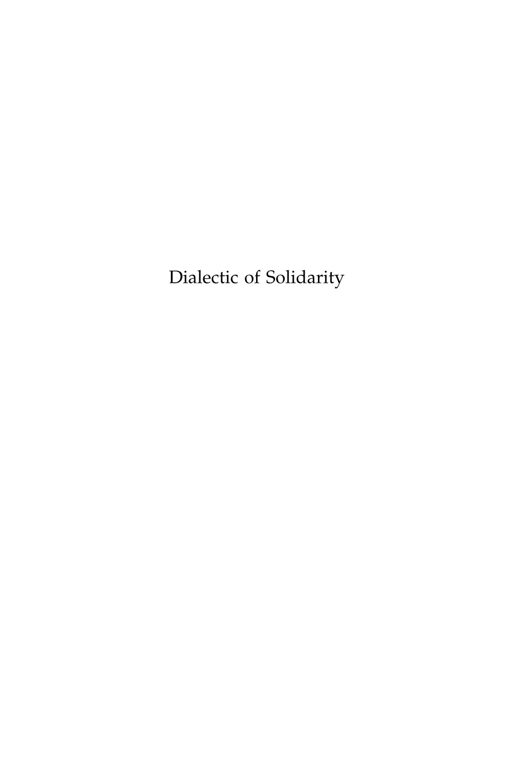 Dialectic of Solidarity Studies in Critical Social Sciences