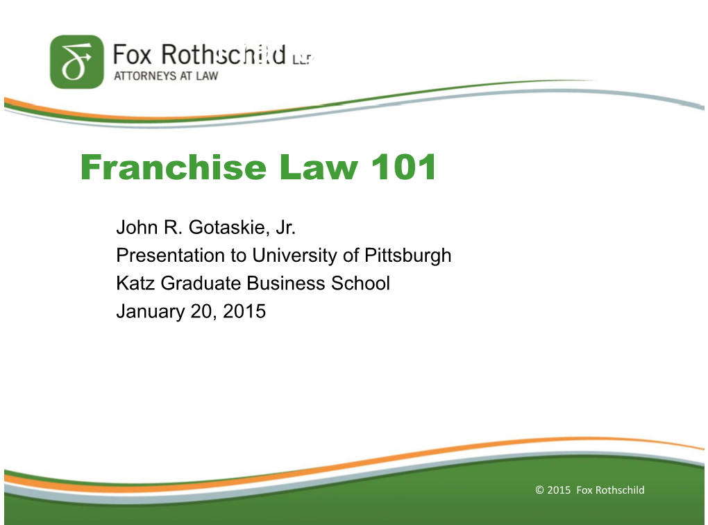 Franchise Law 101