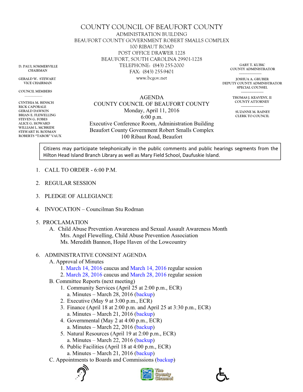 County Council of Beaufort County Administration Building Beaufort County Government Robert Smalls Complex 100 Ribaut Road Post Office Drawer 1228