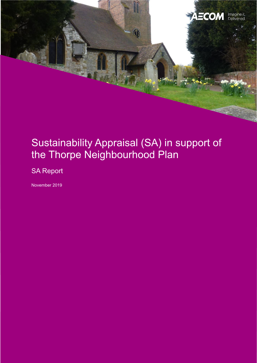 Report Strategic Environmental Assessment (SEA) for the Thorpe Neighbourhood Plan 2019-05-16