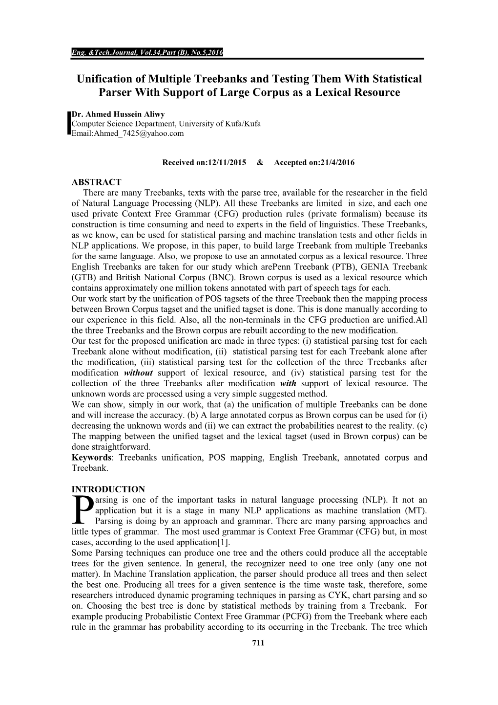 Unification of Multiple Treebanks and Testing Them with Statistical Parser with Support of Large Corpus As a Lexical Resource