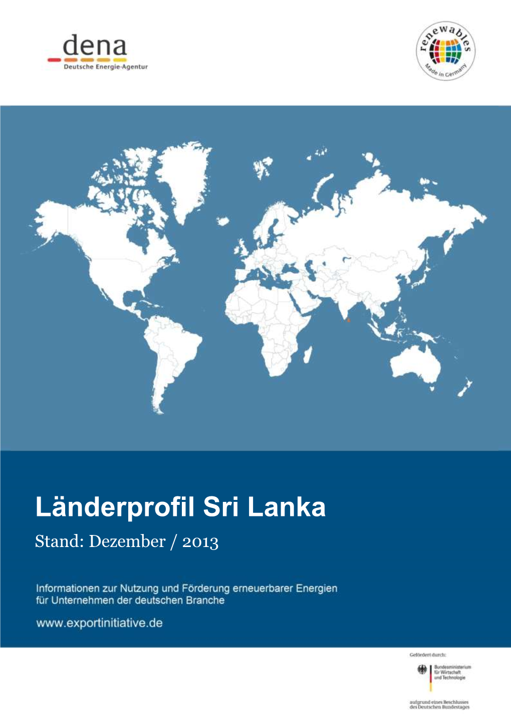 Länderprofil Sri Lanka Stand: Dezember / 2013