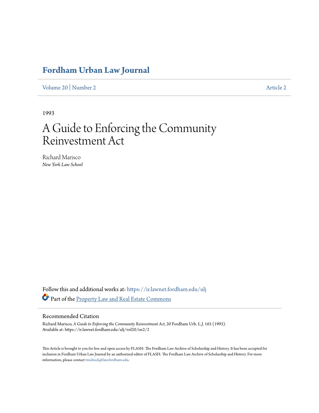 A Guide to Enforcing the Community Reinvestment Act Richard Marisco New York Law School