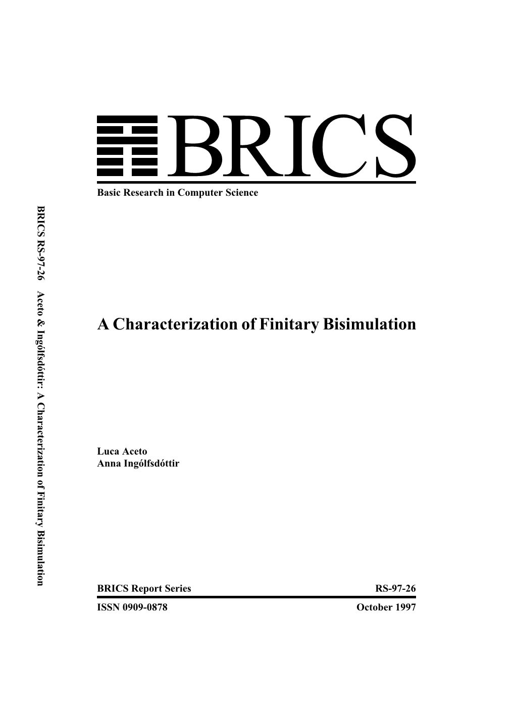 A Characterization of Finitary Bisimulation Basic Research in Computer Science