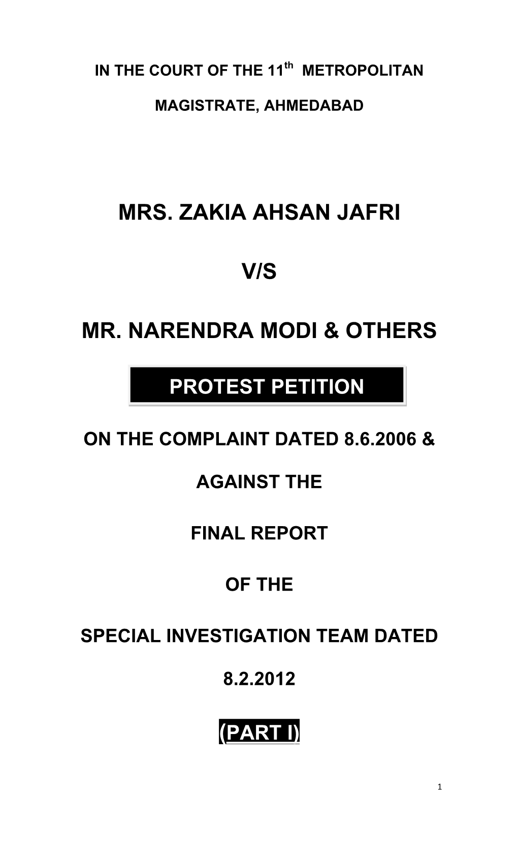 Mrs. Zakia Ahsan Jafri V/S Mr