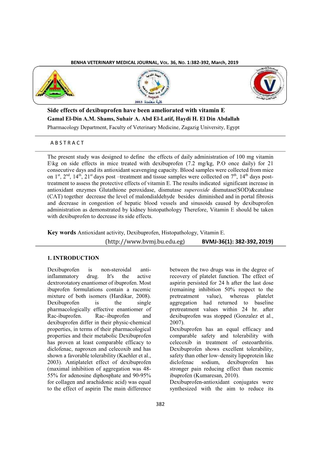 Side Effects of Dexibuprofen Have Been Ameliorated with Vitamin E Gamal El-Din A.M