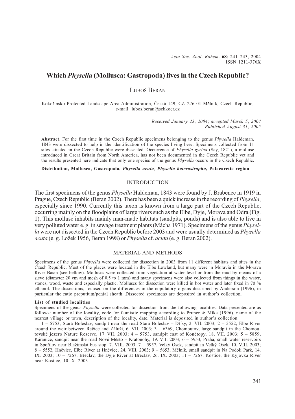 Which Physella (Mollusca: Gastropoda) Lives in the Czech Republic?