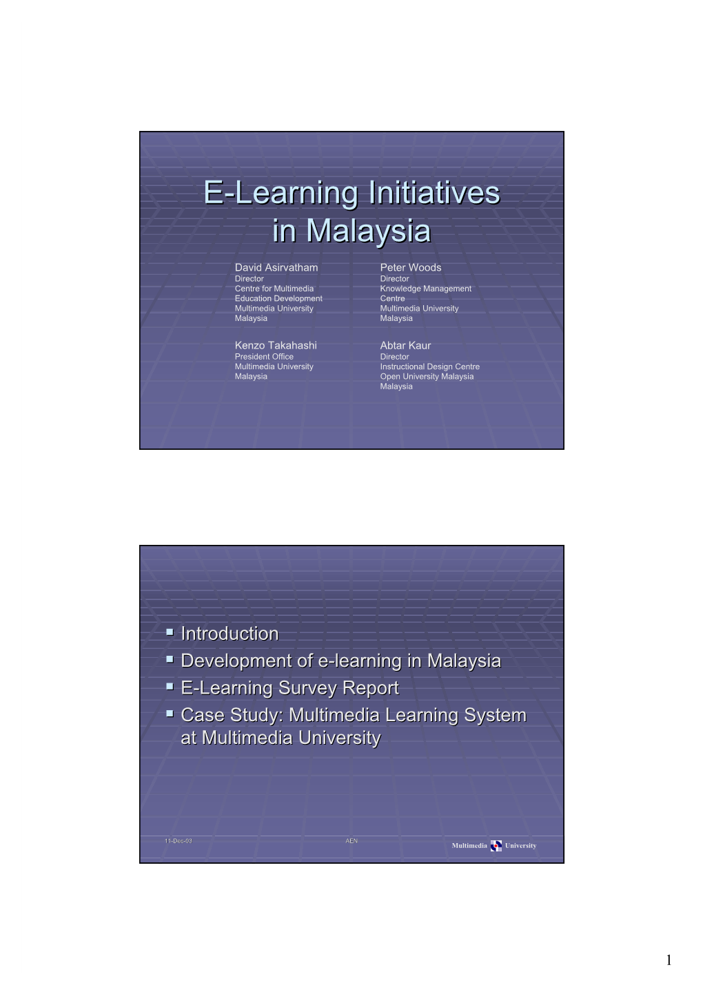 E-Learning Initiatives in Malaysia” Seminar on Oct