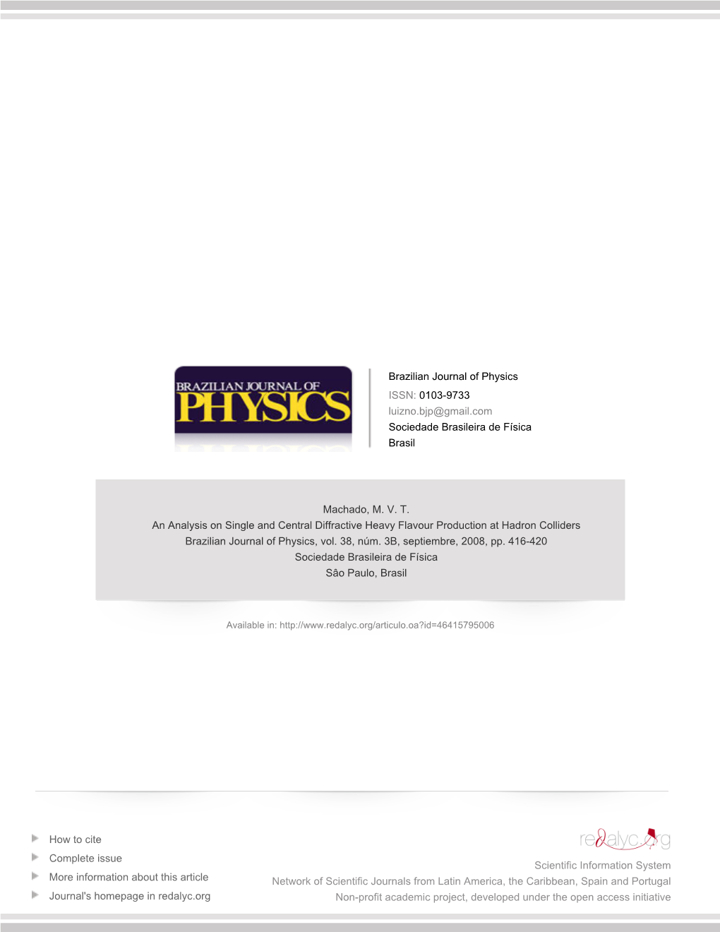 Redalyc.An Analysis on Single and Central Diffractive Heavy Flavour