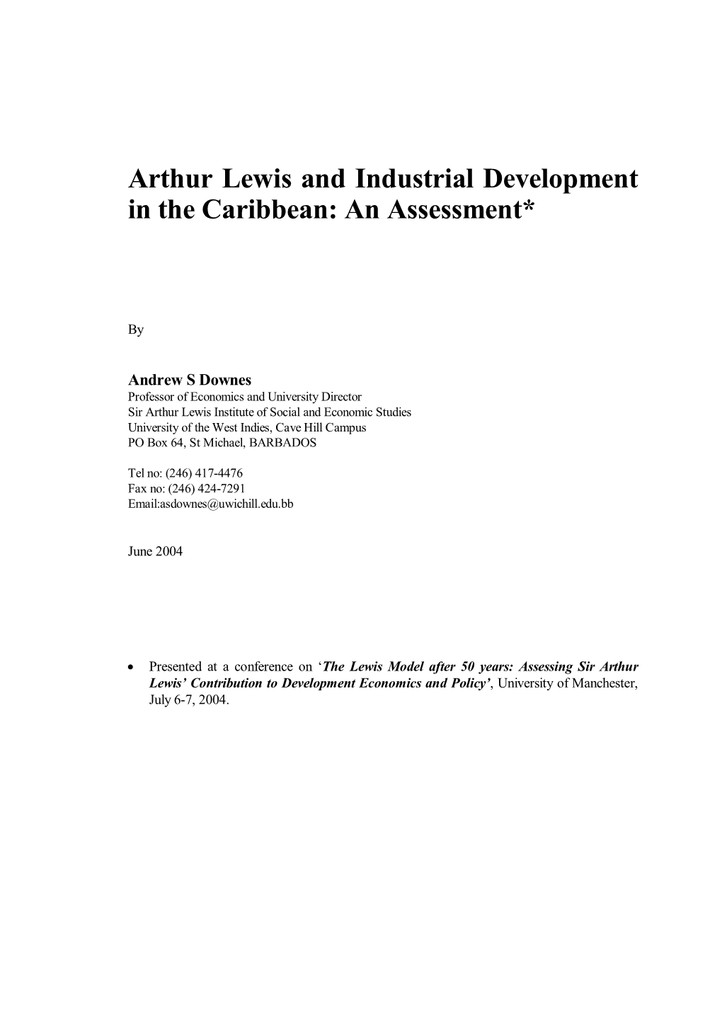 Arthur Lewis and Industrial Development in the Caribbean: an Assessment*