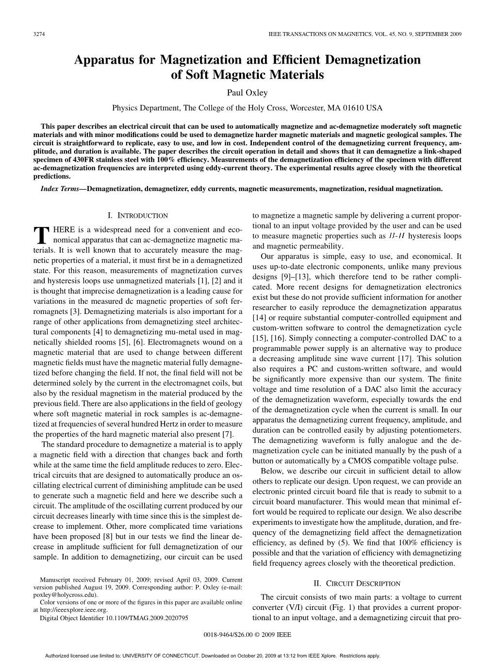 Apparatus for Magnetization and Efficient Demagnetization of Soft