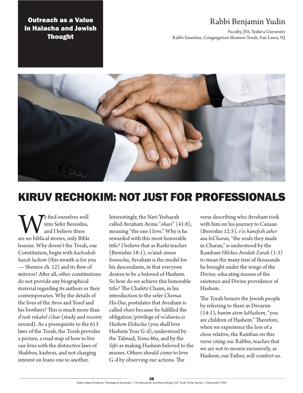 Kiruv Rechokim: Not Just for Professionals