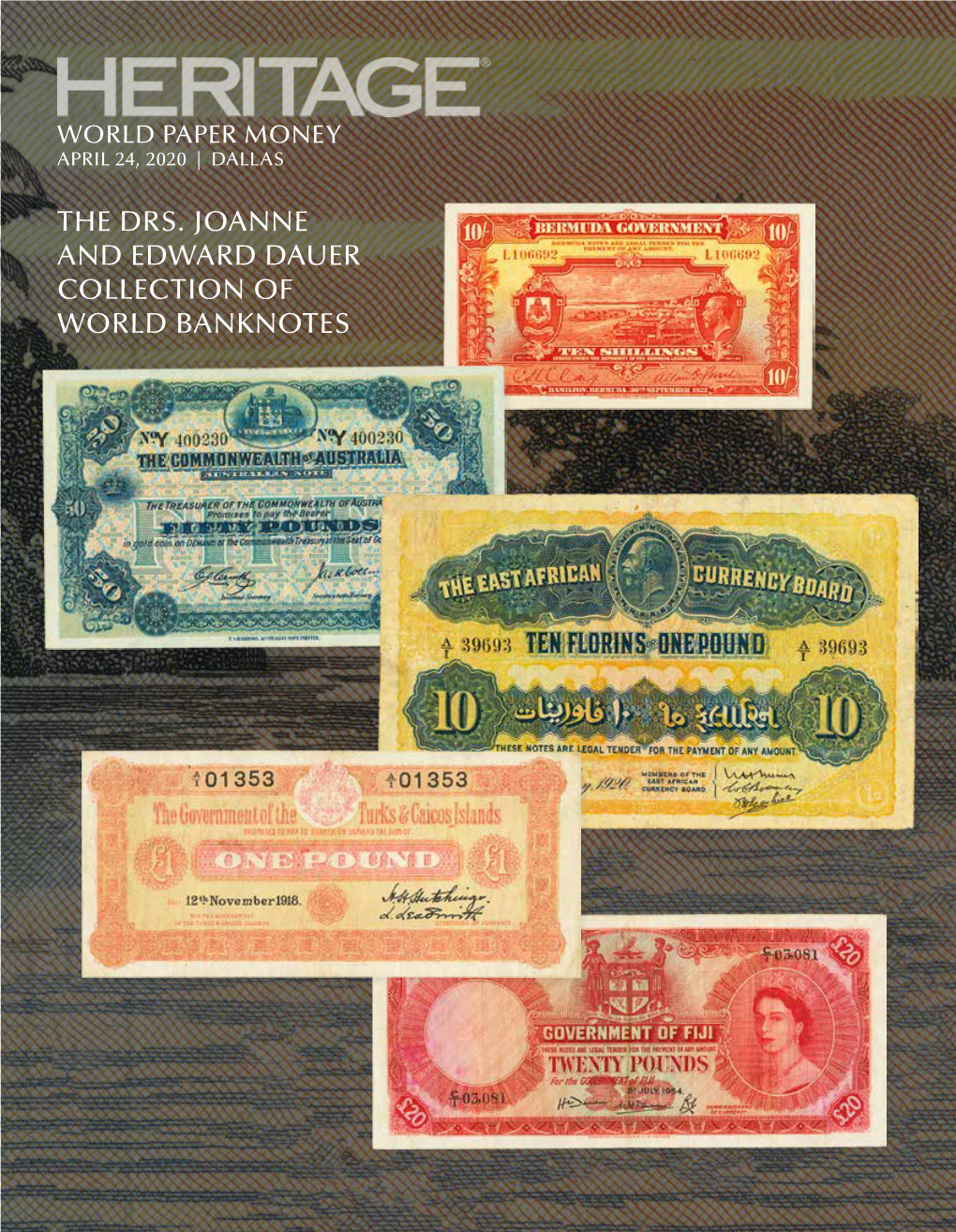 The Drs. Joanne and Edward Dauer Collection of World Banknotes