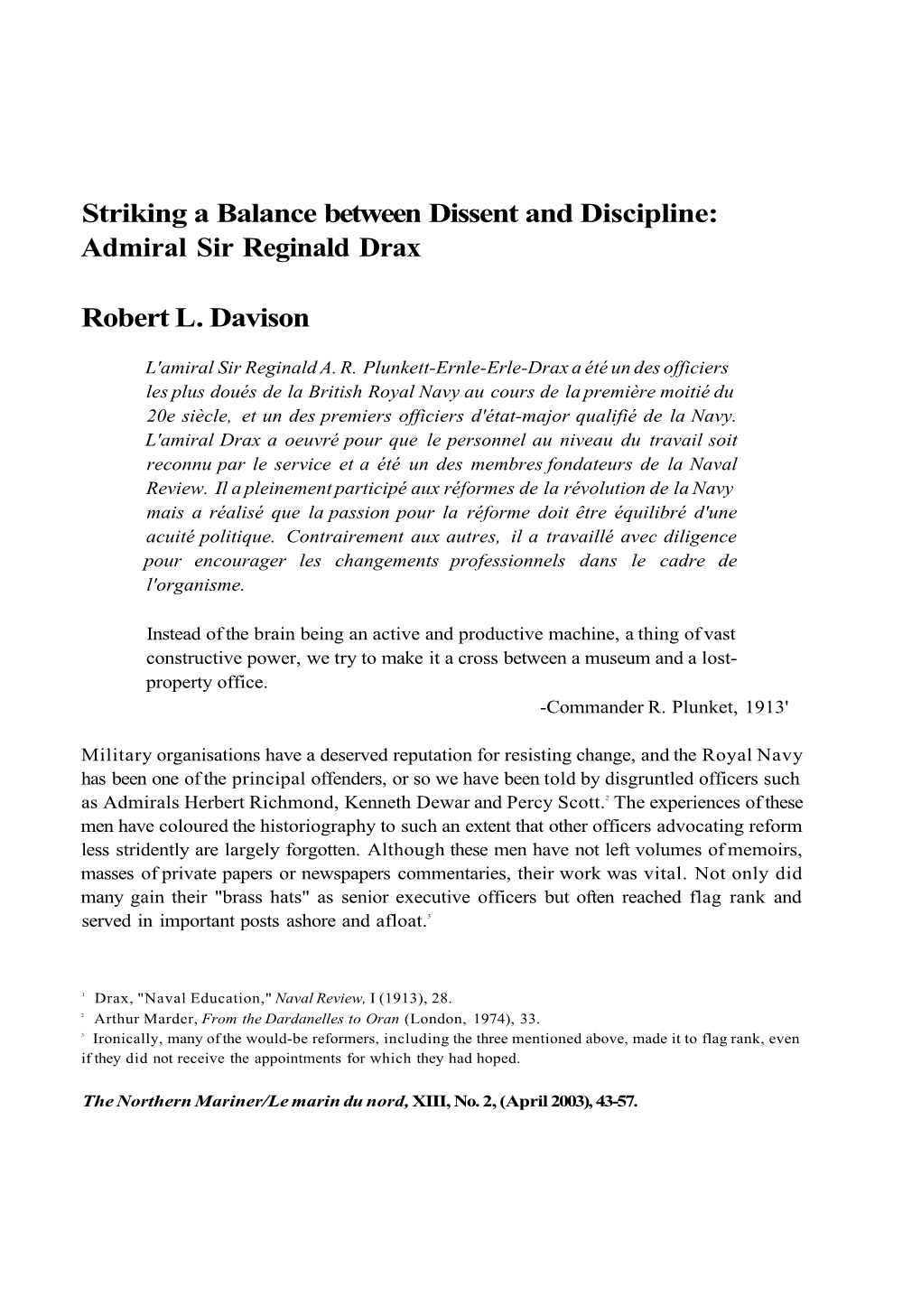 Striking a Balance Between Dissent and Discipline: Admiral Sir Reginald Drax Robert L. Davison