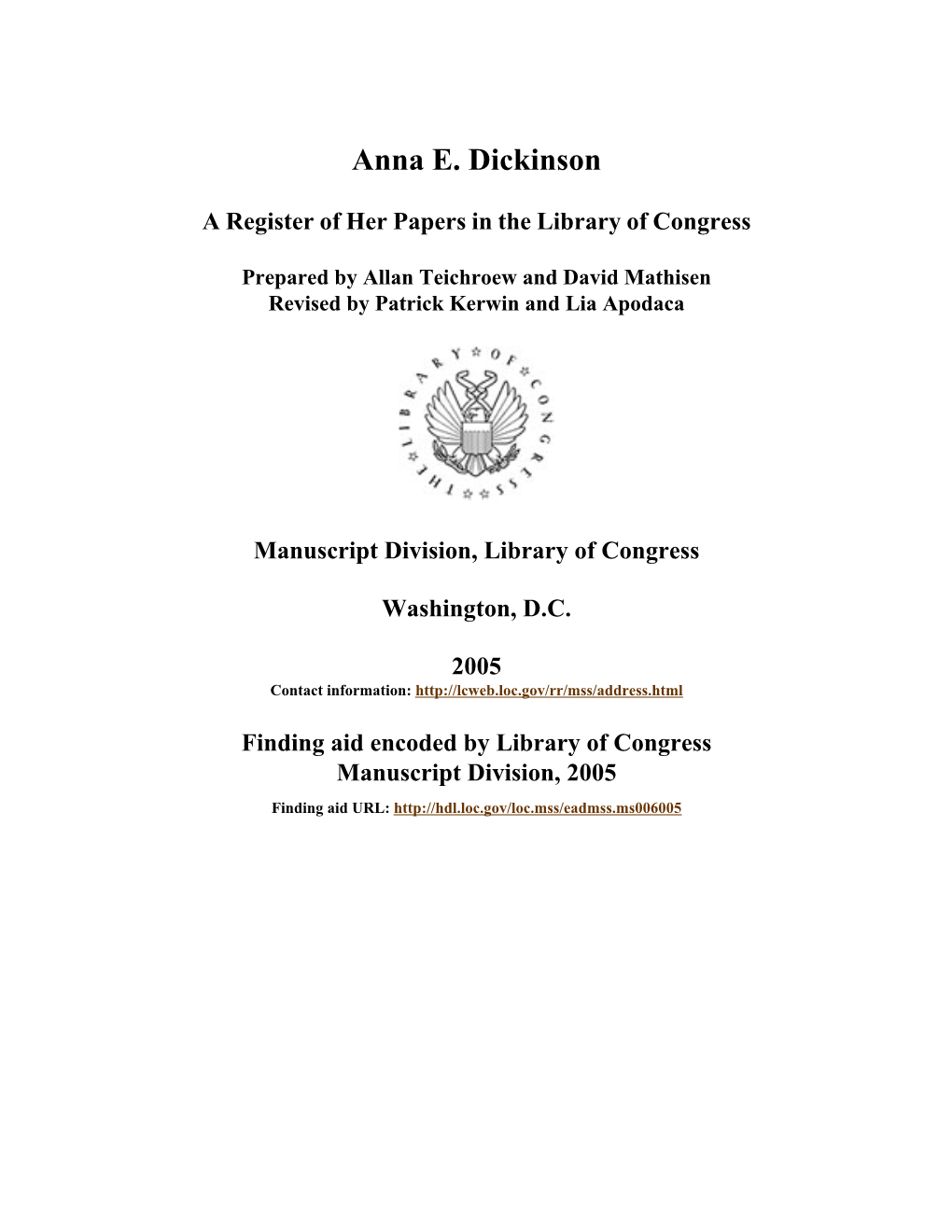 Papers of Anna E. Dickinson [Finding Aid]. Library of Congress. [PDF