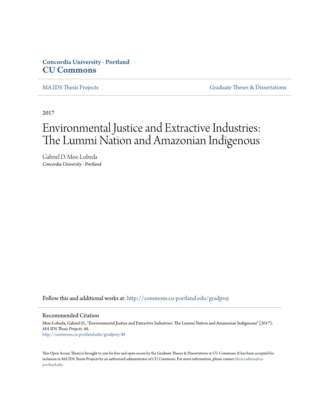 Environmental Justice and Extractive Industries: the Lummi Nation and Amazonian Indigenous Gabriel D