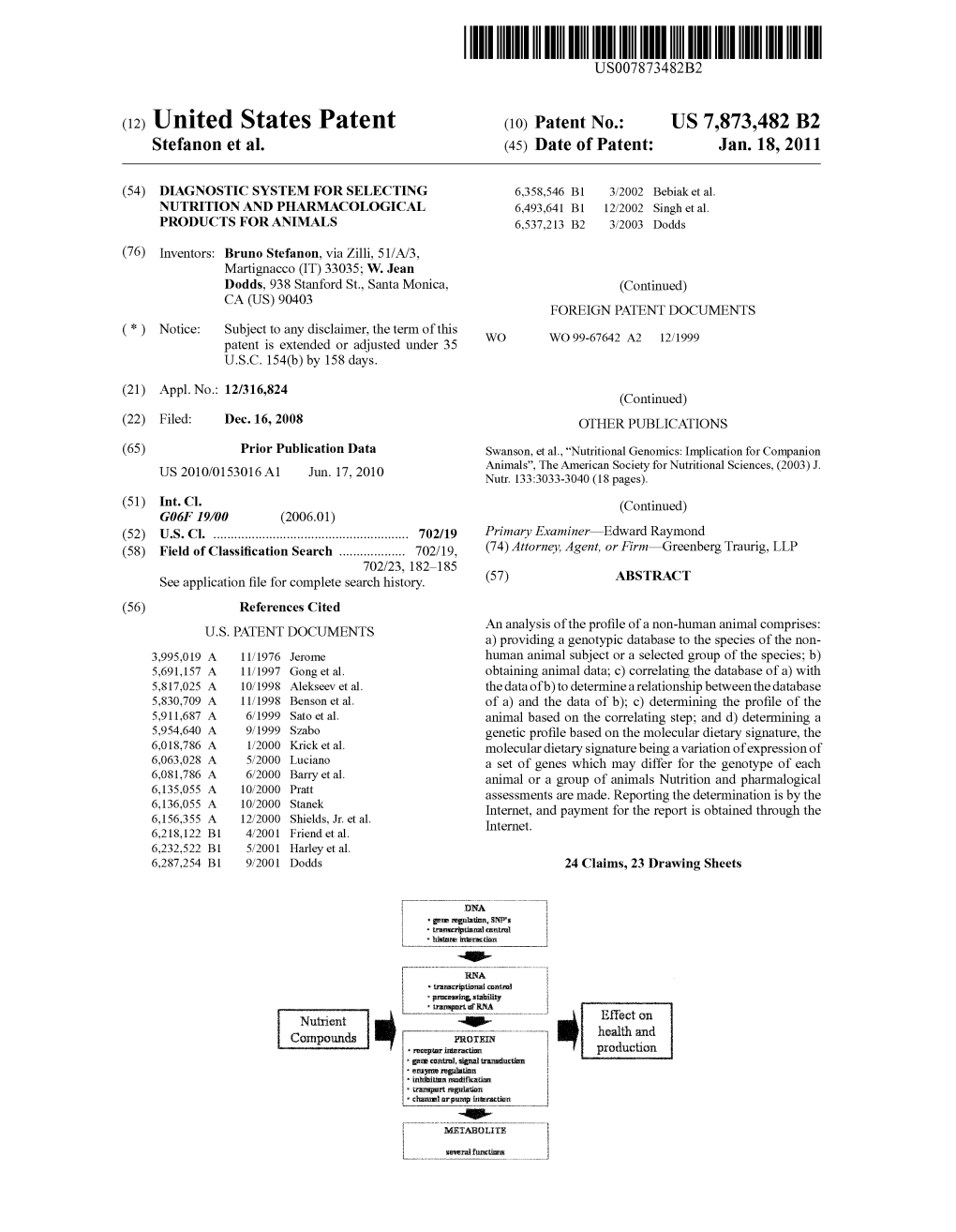 (12) United States Patent (10) Patent No.: US 7.873,482 B2 Stefanon Et Al